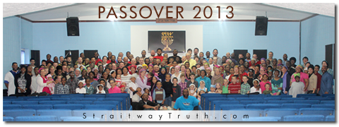 Download ~ Passover 2013 ~ Pastor Dowell ~ Straitwaytruth.com